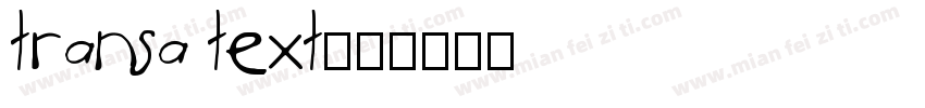 transa text字体转换